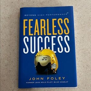 Fearless Success by John Foley Hardcover book